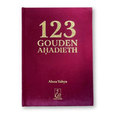 Maroon boek met goud lettering uit 123 Gouden Ahadieth, hadith voorzien en leerzame hadith