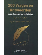 200 Vragen en antwoorden over de geloofsovertuiging - Islamboekhandel.nl