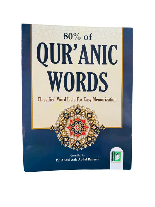 80% of Qur’anic Words: Classified Word Lists for Easy