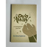 A Dua Away By Omar Suleiman - Islamboekhandel.nl