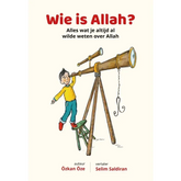 Wie is Allah? - Islamboekhandel.nl