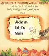 Authentieke verhalen van de profeten: Adam, Idris en Nuh (deel1) - Islamboekhandel.nl