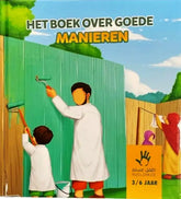 Het boek over goede Manieren 3-6 Jaar - Islamboekhandel.nl