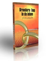 Broederschap in de Islam - Islamboekhandel.nl