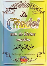 Citadel van de kleine moslim - Islamboekhandel.nl