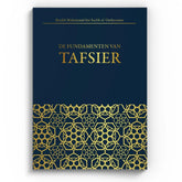 De Fundamenten van Tafsir Ibn Baaz