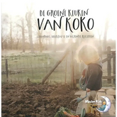 De groene keuken van koko - Islamboekhandel.nl
