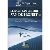 De ramp van de sterfte van de Profeet - Islamboekhandel.nl
