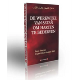 De werkwijze van Satan om harten te bederven Edition AL Madina