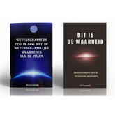 Dit is de waarheid (wetenschappers oog in oog met de wetenschappelijke waarheden van de Islam) - Islamboekhandel.nl