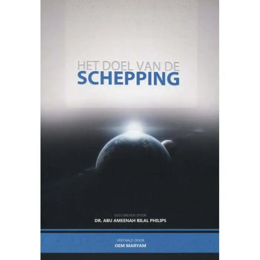 Het doel van de schepping - Islamboekhandel.nl