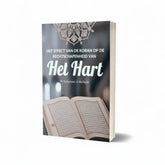 Het Effect van de Koran op de Rechtschapenheid van het Hart - Islamboekhandel.nl