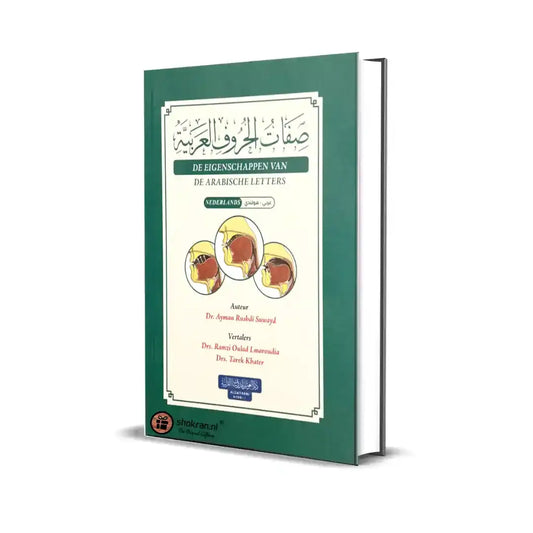 De Eigenschappen van de Arabische letters - Islamboekhandel.nl