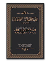 De geloofsovertuiging van ahlus-sunnah wal-djamaa'ah - Islamboekhandel.nl