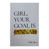 Girl Your Goal is Jannah - Islamboekhandel.nl