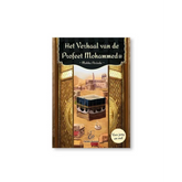 Het verhaal van de Profeet Mohammed -mekka periode - Islamboekhandel.nl