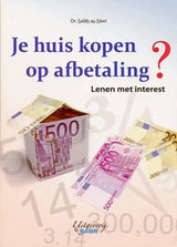 Je huis kopen op afbetaling? - Islamboekhandel.nl