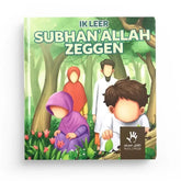 Ik leer subhannalah zeggen - Islamboekhandel.nl