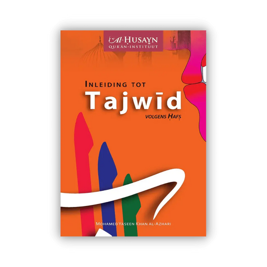 Inleiding tot Tajwid volgens Hafs - Islamboekhandel.nl