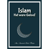 Islam, het ware geloof - Islamboekhandel.nl