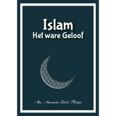 Islam, het ware geloof - Islamboekhandel.nl