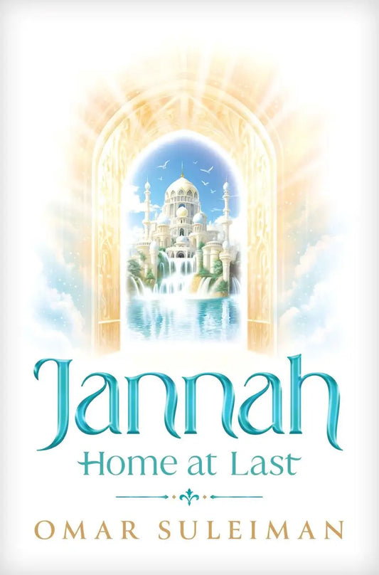 Jannah Home at Last | Omar Suleiman - Islamboekhandel.nl