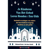 Dutch-language boek over gebed leren voor kinderen uit Je kinderen van het gebed leren houden