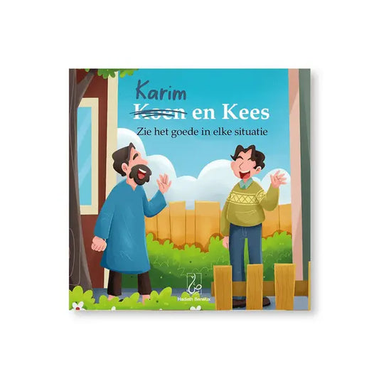 Kinderboek cover met karim en kees in vrolijke buiten scène kleurrijke illustraties karim en kees zie het goede in elke situatie