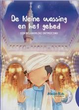 Een kleine wassing en het gebed (jongen) - Islamboekhandel.nl