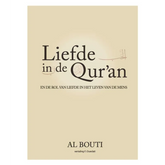 Liefde in de Quran en de rol van liefde in het leven van de mens - Islamboekhandel.nl
