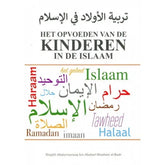 Het opvoeden van de kinderen in de Islam - Islamboekhandel.nl