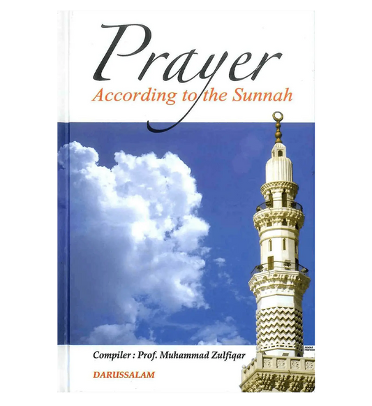 Prayer According to the Sunnah - Islamboekhandel.nl