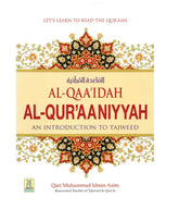 Al-Qaidah Al-Quraniyah: An Introduction to Tajweed - Islamboekhandel.nl