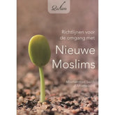 Richtlijnen met de omgang met Nieuwe moslims (qalam) - Islamboekhandel.nl