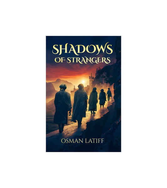 Shadows of Strangers - Islamboekhandel.nl