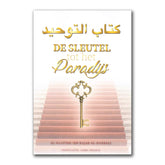 Boekomslag met Arabische en Nederlandse tekst voor Sleutel tot het paradijs, laa ilaaha illa-laah