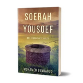 Soerah yousoef -een beknopte uitleg - Islamboekhandel.nl