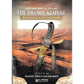 Ornate sword against black magic beside The Sword Against Black Magic & Evil Magicians cover