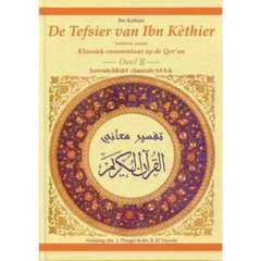 Tafsir ibn Kathir deel 8 Project Dien