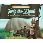 Tariq ibn Ziyad / De moslim naar wie de zee werd vernoemd - Islamboekhandel.nl