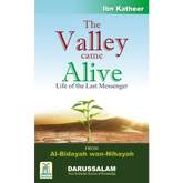 The Valley Came Alive – Life of the Last Messenger - Islamboekhandel.nl