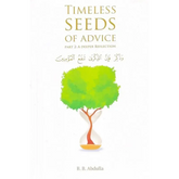 Timeless Seeds of Advice Part 2 (A Deeper Reflection) - Islamboekhandel.nl