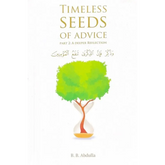 Timeless Seeds of Advice Part 2 (A Deeper Reflection) - Islamboekhandel.nl