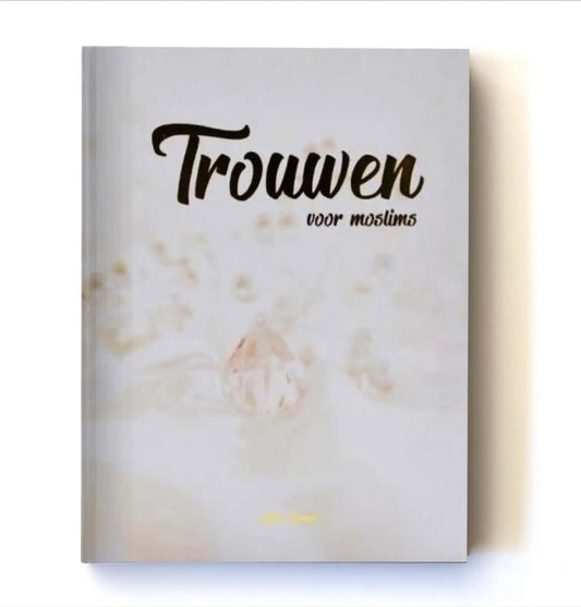 Trouwen voor moslims - Islamboekhandel.nl
