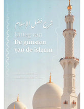 Uitleg van de gunsten van de islaam - Islamboekhandel.nl