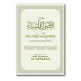 Uitleg van de zes fundamenten - Islamboekhandel.nl