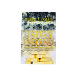 Boekomslag van Usury Unbound door Wasim A. Ismail met goudstaven, het concept van Shari’ah compliance