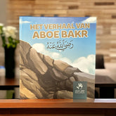 Het verhaal van Aboe Bakr - Islamboekhandel.nl