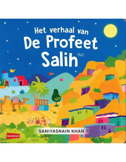 Het Verhaal van Profeet Salih - Islamboekhandel.nl