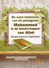 De ware betekenis van de getuigenis - Islamboekhandel.nl